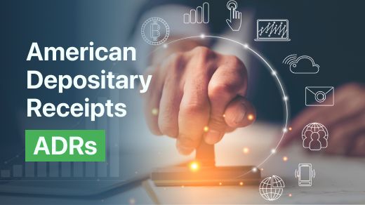 What Are American Depositary Receipts (ADRs)?