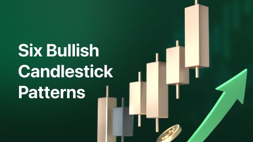 Six Bullish Candlestick Patterns You Should Know