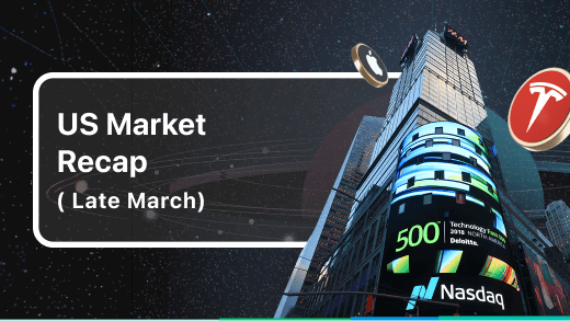 US Market Recap (Late-March)