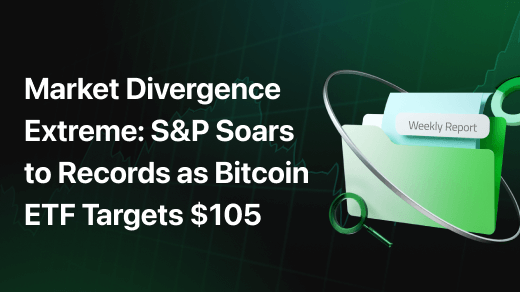 Market Divergence Extreme: S&P Soars to Records as Bitcoin ETF Targets $105