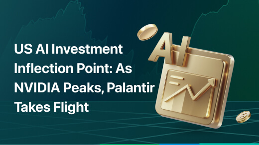 US AI Investment Inflection Point: As NVIDIA Peaks, Palantir Takes Flight