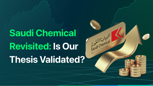 Saudi Chemical (2230) Revisited: Is Our Thesis Validated?
